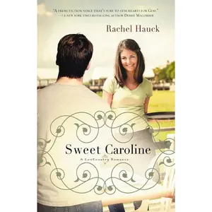 USED-Sweet Caroline by Hauck, Rachel (Paperback)