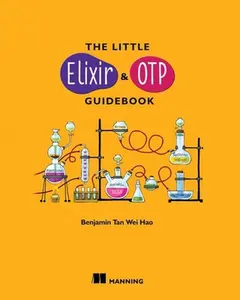 USED-The Little Elixir & OTP Guidebook by Tan Wei Hao, Benjamin (Paperback)
