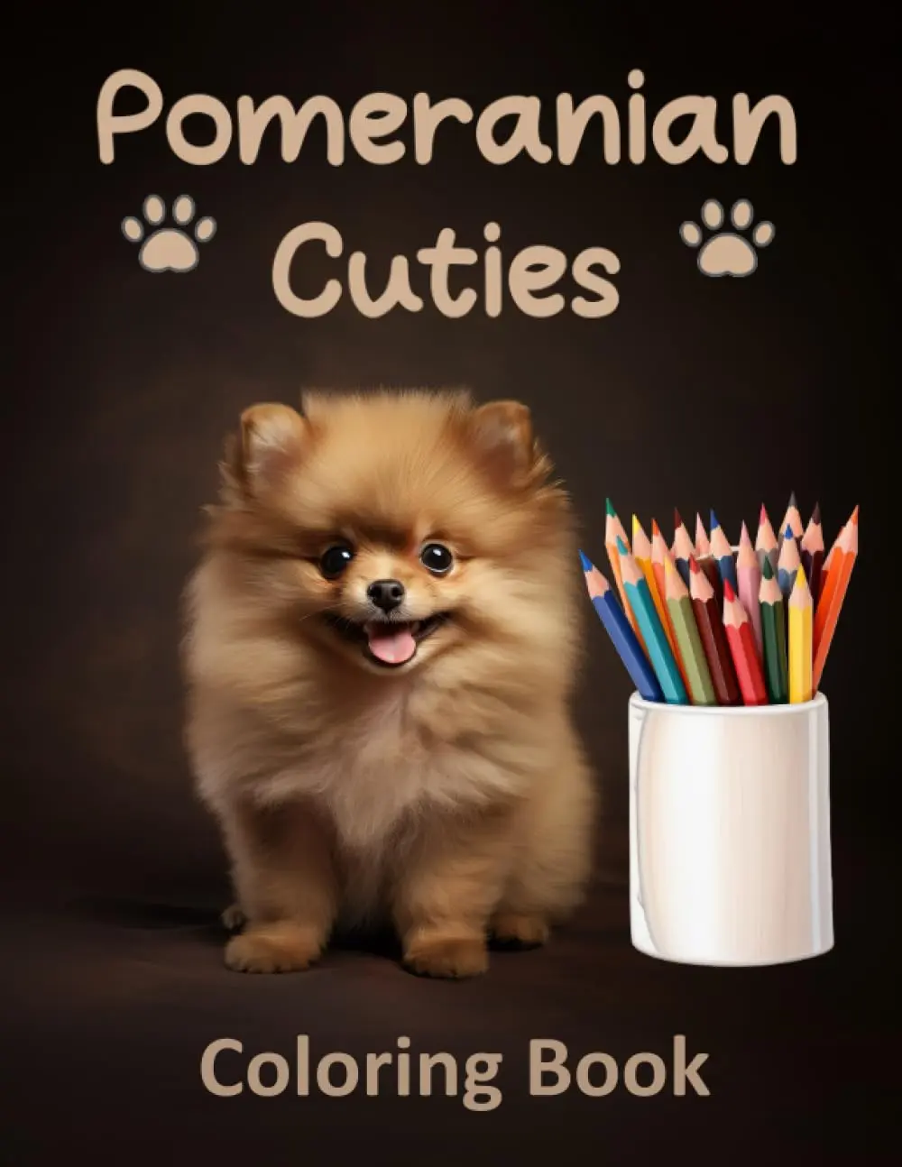 Pomeranian Cuties: Coloring Book