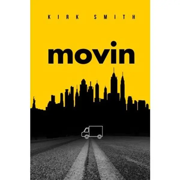 USED-Movin: Moving on and Starting over when Life Surprises us by Kirk N Smith (Paperback)