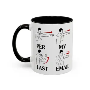 Per My Last Email Mug - Funny Office Boxing Pose Coffee Cup for Work, Coworkers, Bosses, Managers - Sarcastic Workplace Humor Gift, White Elephant, Office Gag Gift - Novelty 11, 15oz Mug - scs16358