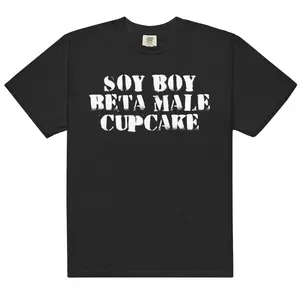 Soy Boy Beta Cupcake Unisex t-shirt