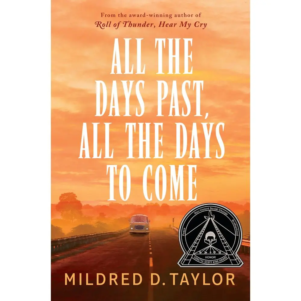 USED Book - All the Days Past, All the Days to Come by Taylor, Mildred D. (Hardcover) - english