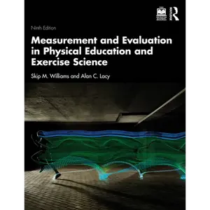 Measurement and Evaluation in Physical Education and Exercise Science - Paperback