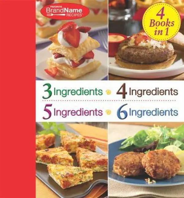 USED-4 Cookbooks in 1: 3 Ingredients; 4 Ingredients; 5 Ingredients; 6 Ingredients (Favorite Brand Name) by Publications International Ltd. (Unknown)