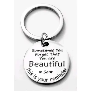you are Beautiful reminder hot Keychain