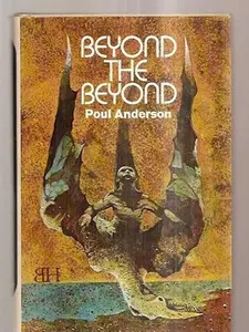 USED-Beyond the Beyond by Poul Anderson (Hardcover)