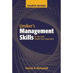 USED-Umikers Management Skills for the New Health Care Supervisor by McConnell, Charles R. (Paperback)