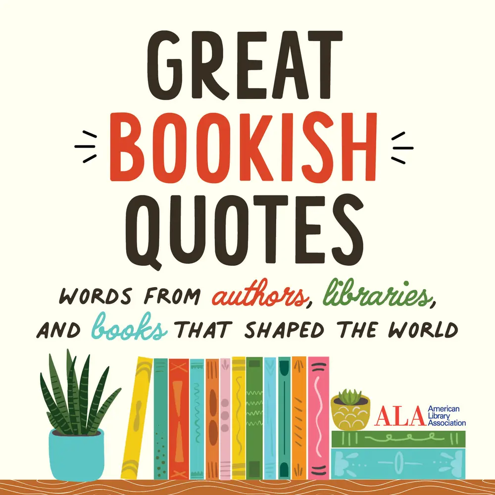 USED Book - Great Bookish Quotes: Words from Authors, Libraries, and Books That Shaped the World by American Library Association (ALA) (Hardcover) - english
