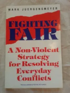 USED-Fighting With Gandhi: A Step-by-Step Strategy for Resolving Everyday Conflicts by Mark Juergensmeyer (Hardcover)