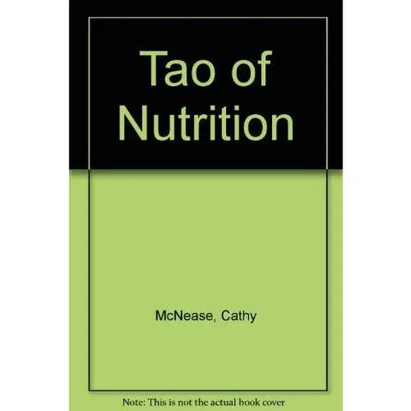 USED Book - Tao of Nutrition by Maoshing Ni (Hardcover) - english