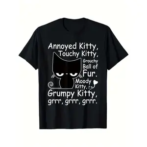 Humorous Angry Kitty Graphic T Shirt for Cat Lovers Perfect Gift for Men and Women Sizes S to XXXL Black Cotton Pet Owner Apparel