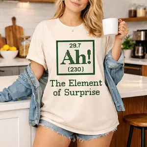Ah the Element of Surprise Shirt, Funny Chemistry t-shirt, Project Hail Mary Shirts, Chemistry Joke Tee