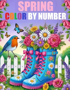 Spring Color By Number Coloring Book: Large Print Spring Season Coloring For Adults, Seniors and Kids