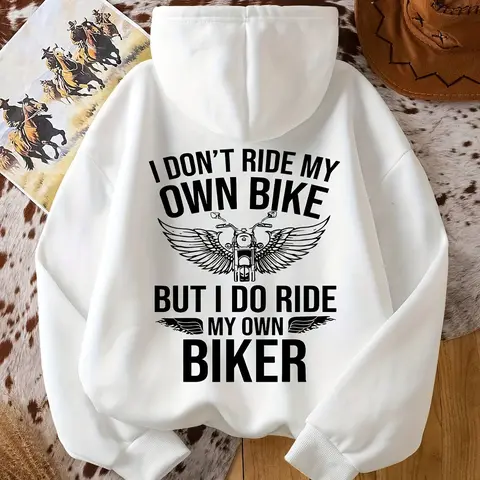 Women's Funny Motorcycle Slogan Hoodie - "I Don't Ride My But I Ride My Motorcycle" White Sweatshirt with Biker Lettering & Pocket, Motorcycle Enthusi fathersdaygift,sohochic