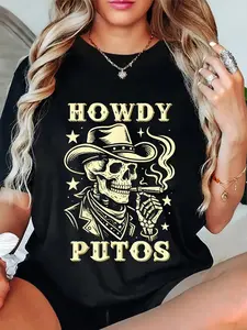 100% Cotton Howdy Putos Funny Western Cowboy Skull Spanish Slang T-Shirt
