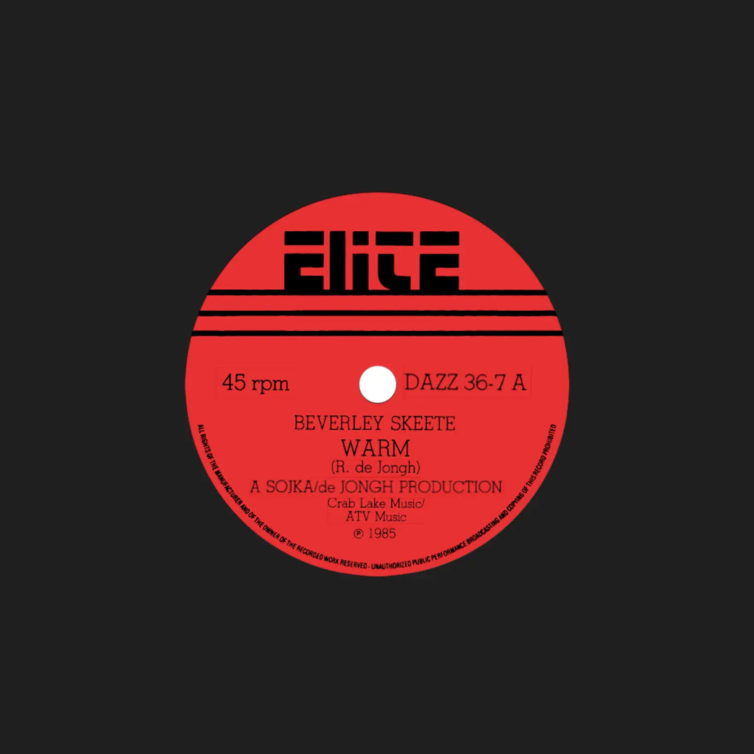 Beverly Skeete Music Vinyl 7-Inch LP Single Copy, 2 Tracks - Warm, If The Feeling Is Right Dance Record