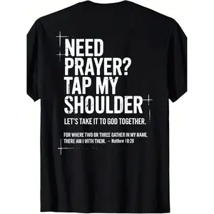 Seeking Prayer Tap My Shoulder Biblical Verse Christian T Shirt