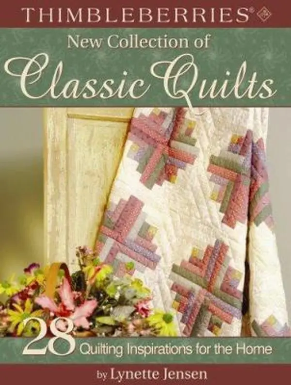 USED-Thimbleberries(R) New Collection of Classic Quilts: 28 Quilting Inspirations for the Home by Lynette Jensen (Paperback)