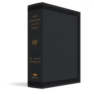 The Jeremiah Study Bible, ESV, Black LeatherLuxe by David Jeremiah [Hardcover Book]