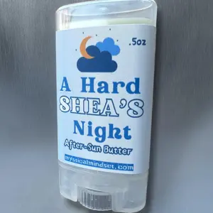 A Hard Shea's Night - After-Sun Butter - .5oz Roller Tube - for Sunburn, Cracked Skin, Sensitive Skin, All Ages Body Care Blend