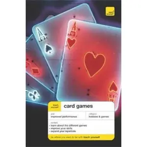 USED-Teach Yourself Card Games, New Edition (Teach Yourself: Games/Hobbies/Sports) by David Parlett (Paperback)