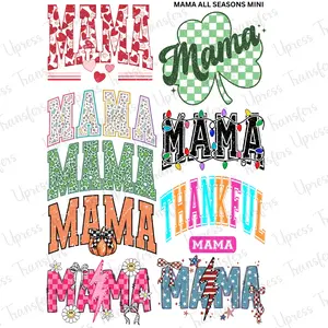 Mama All Season Mini DTF Transfer Gang Sheet 24.5" wide x 36" long. Direct To Film Mini Gang Sheet