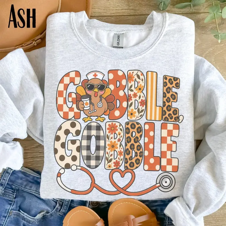 Gobble Nurse Sweatshirt Thanksgiving Nurse Crewneck Thankful Nurse Shirt Turkey RN Sweater Fall Nursing Gift Student Pullover