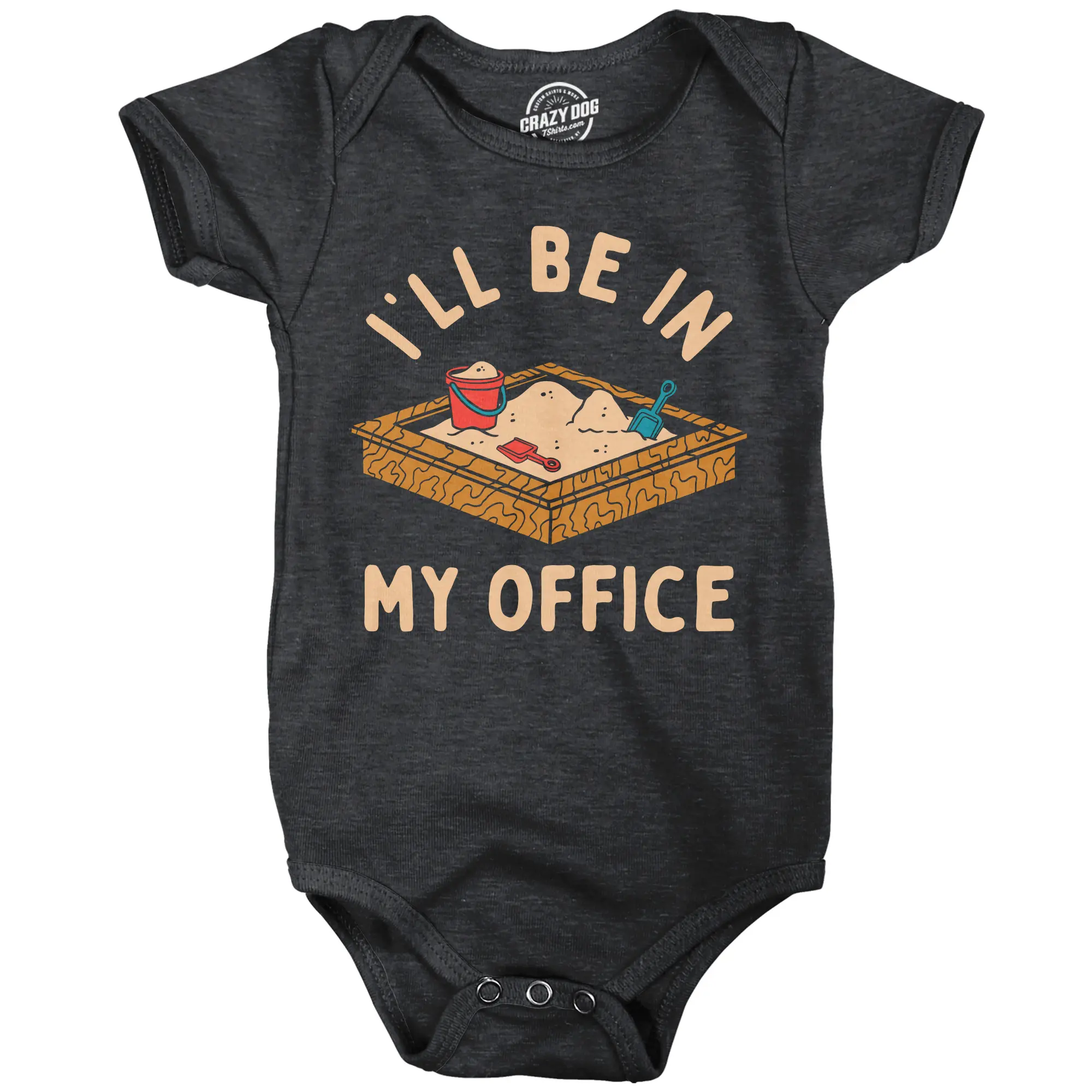 Ill Be In My Office Sandbox Baby Bodysuit Funny Jumper For Infants Funny Baby Onesies Funny  Onesie Novelty Onesie Black - Be