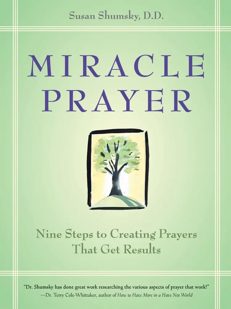USED Book - Miracle Prayer: Nine Steps to Creating Prayers That Get Results by Shumsky, Susan, D. D. (Paperback) - english
