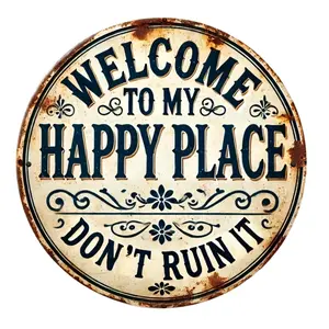 2D Flat Printing, Welcome to My Happy Place" Round Metal Sign - Durable, Easy to Hang Decor, Suitable for Bedrooms, Kitchens, Dining Rooms - a Perfect Gift for Home Or Office, Room Decoration, 2D Flat Print, Don'T Ruin It, Unique, Perfect Room Decor
