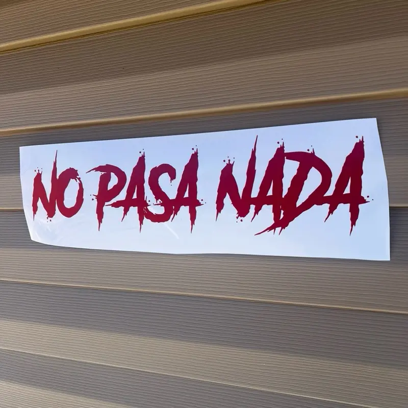 No Pasa Nada Sticker