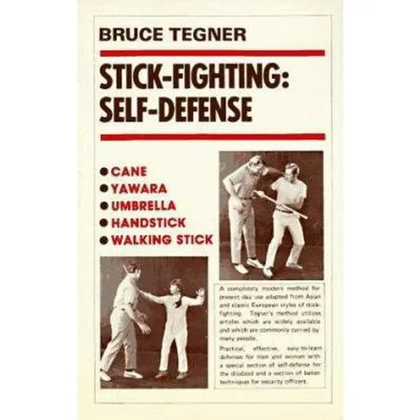 USED-Stick Fighting: Self-Defense by Bruce Tegner (Paperback)