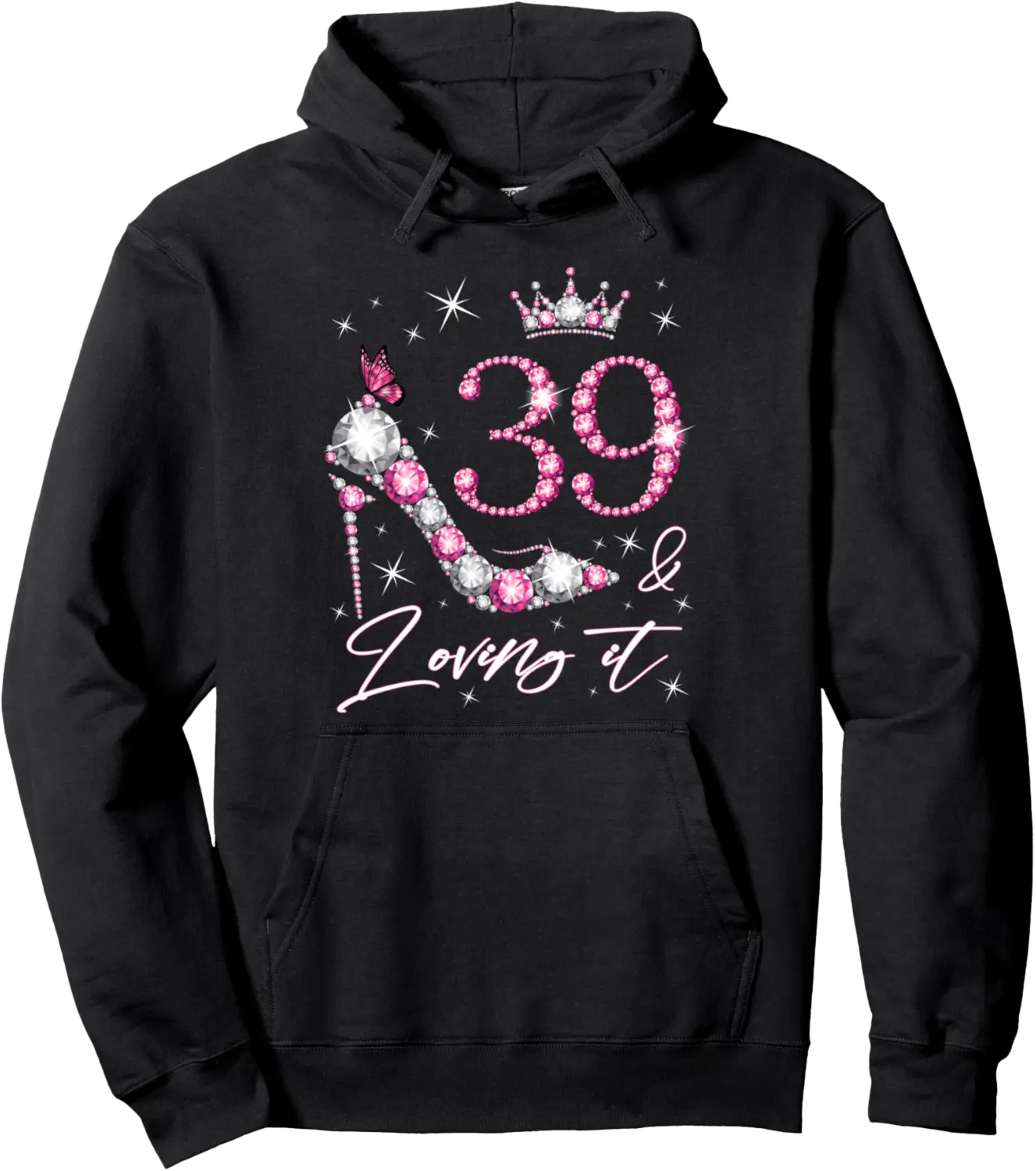 39 & Loving it 39th Birthday 39 Years Old Woman Queen Bday Pullover Hoodie - Viqarfaroo Shop 92B0DDRKBFDW