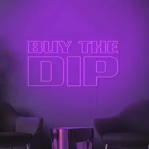 Buy The Dip Neon Sign