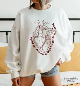 Have You Tired Heart Anatomy Sweatshirt, Cardiac Surgeon Hoodie, Cardiology Nurse Shirt, CVICU Sweater, Medical Fabric Womenswear Oversized Apparel Fit Fitted