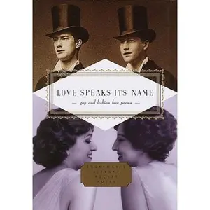 USED-Love Speaks Its Name: Gay and Lesbian Love Poems (Hardcover)