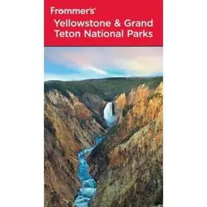 USED Book - Frommer's Yellowstone and Grand Teton National Parks (Park Guides) by Eric Peterson (Paperback) - english