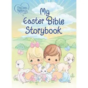 USED-Precious Moments: My Easter Bible Storybook by Precious Moments (Board book)