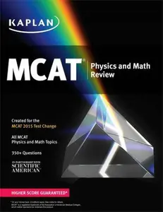 USED Book - Kaplan MCAT Physics and Math Review: Created for MCAT 2015 (Kaplan Test Prep) by Kaplan (Paperback) - english