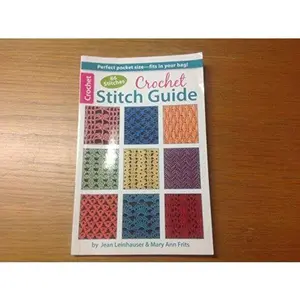 USED-Crochet Stitch Guide 86 Stitches Pocket Size by Jean Leinhauser and Mary Ann Frits (Paperback)