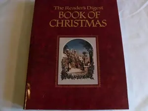USED-The Reader's Digest Book of Christmas by Reader's Digest (Hardcover)