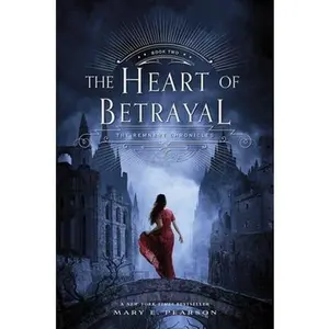 USED-The Heart of Betrayal: The Remnant Chronicles, Book Two by Pearson, Mary E. (Hardcover)