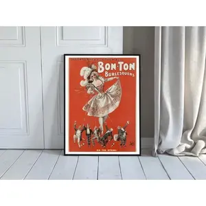 Bon Ton Burlesquers, 365 Days Ahead Of Them All On The String U.S. Burlesque Show 1898 Vintage Poster Cabaret Chorus Girls, Cabaret Poster