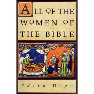 USED-All of the Women of the Bible by Deen, Edith (Paperback)