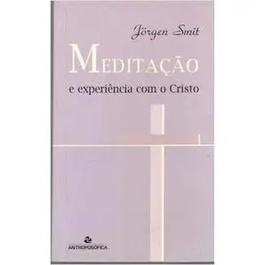 USED-Meditação e Experiência com o Cristo by unknown author (Paperback)