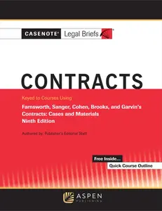 USED-Casenote Legal Briefs for Contracts Keyed to Farnsworth, Sanger, Cohen, Brooks, and Garvin by Casenote Legal Briefs (Paperback)