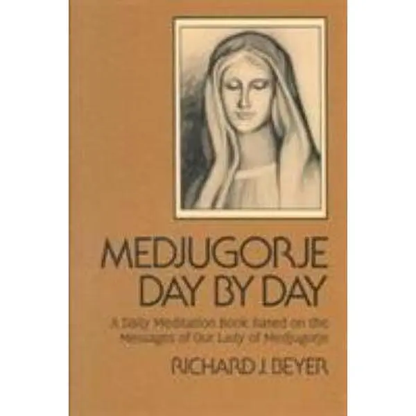 Used Paperback Book - Medjugorje Day by Day: A Daily Meditation Book with Religion, Inspiration, Prayer, Guidance & Scripture Based on Our Lady of Medjugorje’s Messages by Richard J. Beyer (English)
