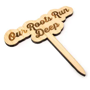 Bamboo Premium Stake Signs - Our Roots Run Deep Decor