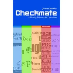 USED-Checkmate : A Writing Reference for Canadians by Joanne Buckley (Unknown)